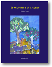 El aguacate y la higuera